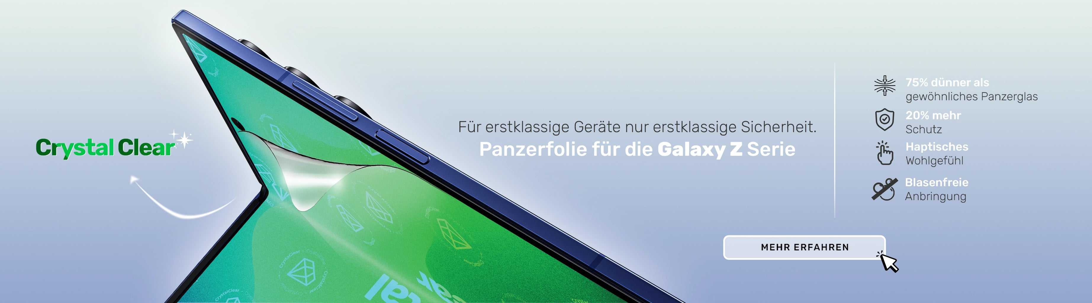 Panzerfolie für Samsung Galaxy Z Serie – 75 % dünner, 20 % mehr Schutz, blasenfreie Anbringung, haptisch optimiert – jetzt Crystal Clear erleben.